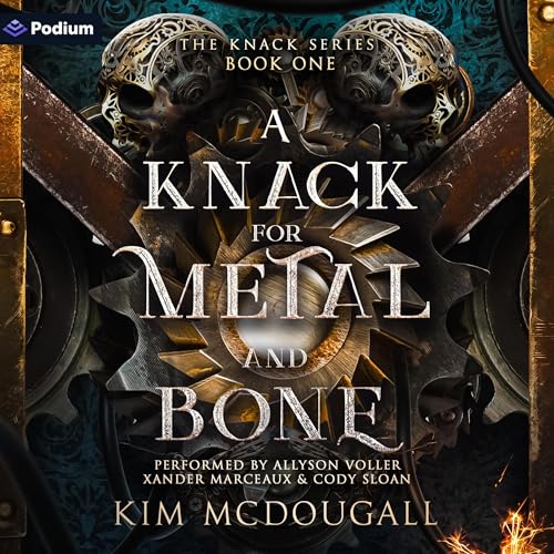 Cover of A Knack for Metal and Bone