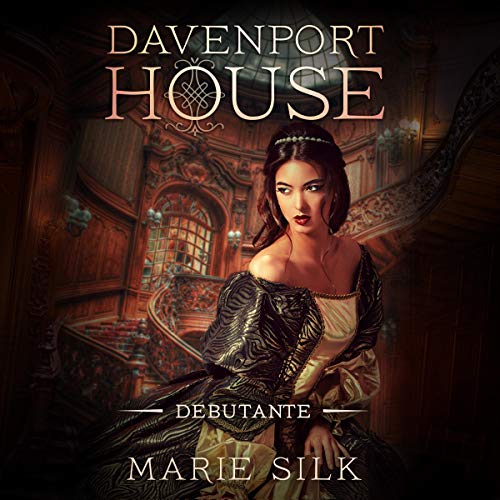 Cover of Davenport House: Debutante