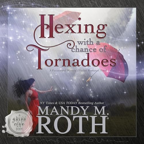 Cover of Hexing with a Chance of Tornadoes