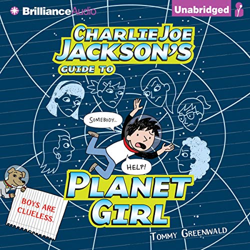 Cover of Charlie Joe Jackson's Guide to Planet Girl