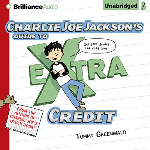 Cover of Charlie Joe Jackson's Guide to Extra Credit