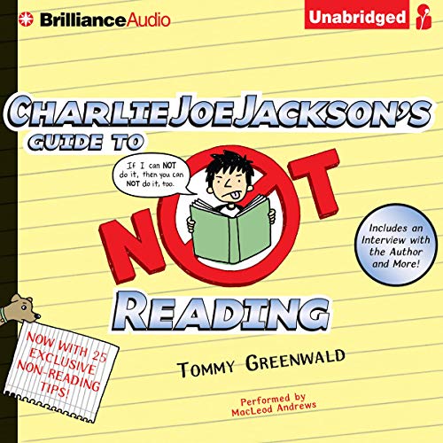 Cover of Charlie Joe Jackson's Guide to Not Reading