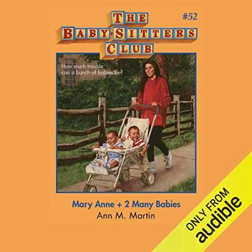 Cover of Mary Anne + 2 Many Babies