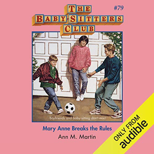 Cover of Mary Anne Breaks the Rules
