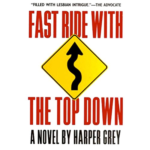Cover of Fast Ride with the Top Down