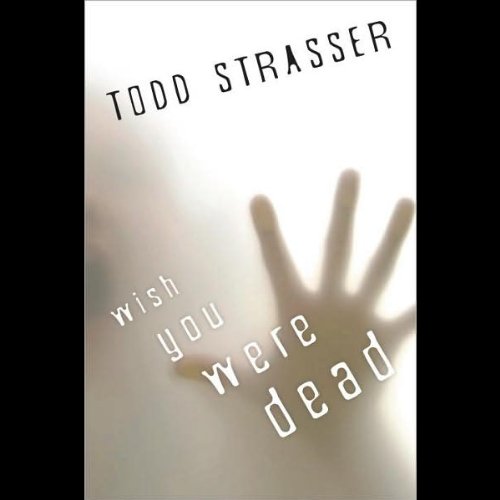 Cover of Wish You Were Dead