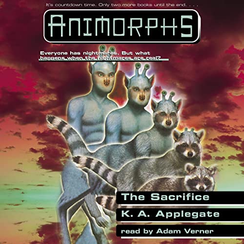 Cover of The Sacrifice (Animorphs #52)
