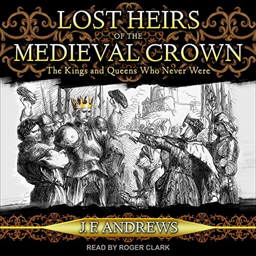 Cover of Lost Heirs of the Medieval Crown