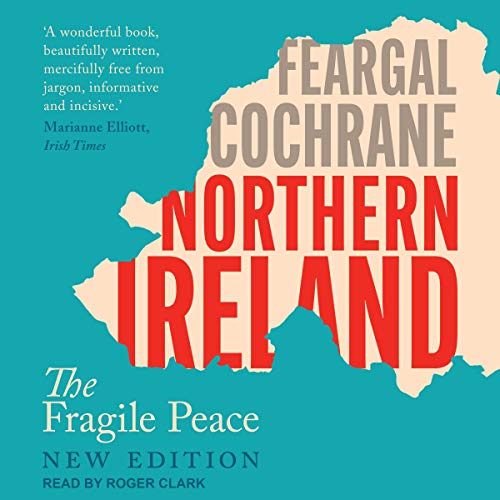 Cover of Northern Ireland: The Fragile Peace
