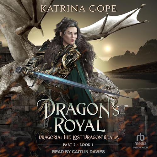 Cover of Dragon's Royal, Part 2