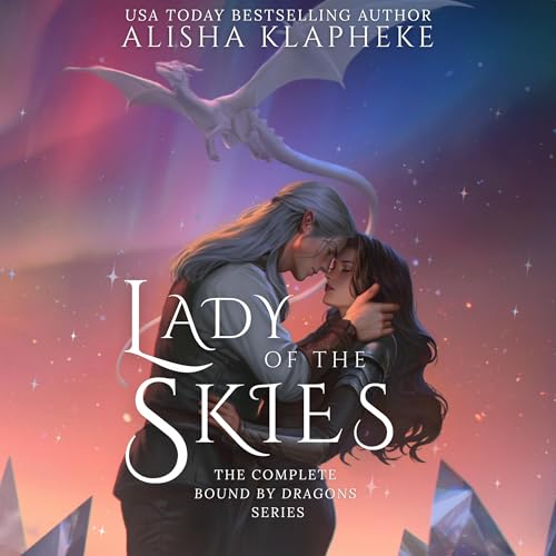 Cover of Lady of the Skies: The Complete Bound by Dragons Series