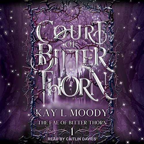 Cover of Court of Bitter Thorn