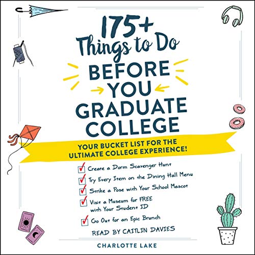 Cover of 175+ Things to Do Before You Graduate College