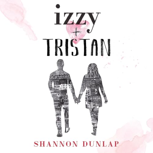 Cover of Izzy + Tristan