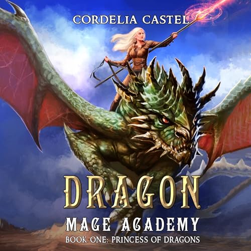 Cover of Dragon Mage Academy: Princess of Dragons