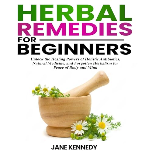 Cover of Herbal Remedies for Beginners