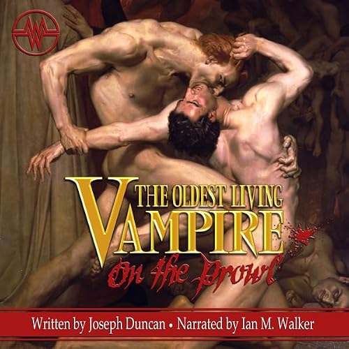 Cover of The Oldest Living Vampire on the Prowl