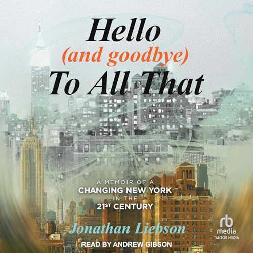 Cover of Hello (And Goodbye) To All That