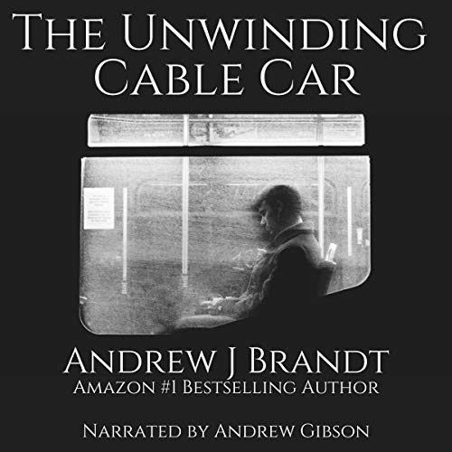 Cover of The Unwinding Cable Car