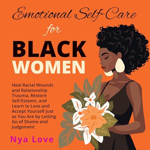 Cover of Emotional Self-Care for Black Women