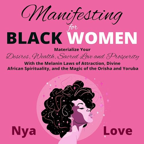Cover of Manifesting for Black Women