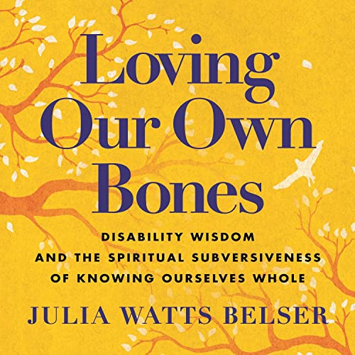 Cover of Loving Our Own Bones