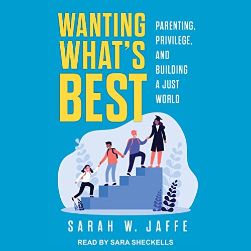 Cover of Wanting What's Best