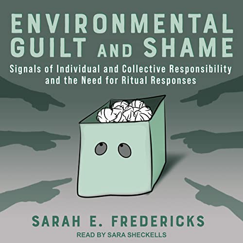 Cover of Environmental Guilt and Shame