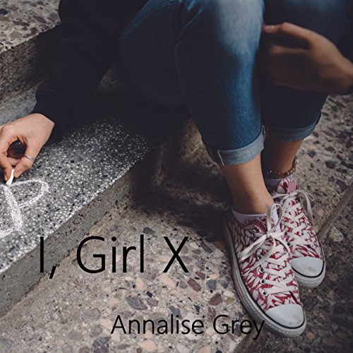 Cover of I, Girl X
