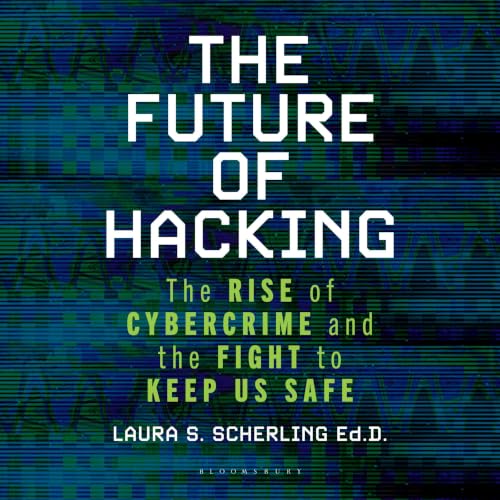 Cover of The Future of Hacking