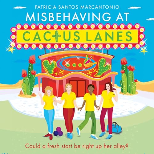 Cover of Misbehaving at Cactus Lanes
