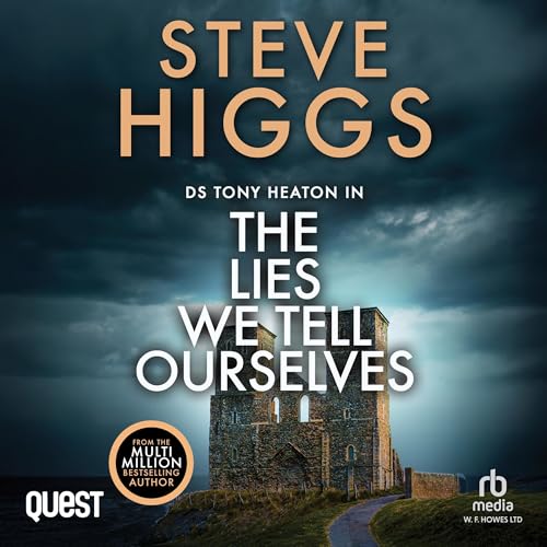 Cover of The Lies We Tell Ourselves