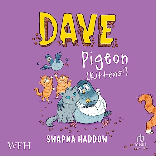 Cover of Dave Pigeon: Kittens!