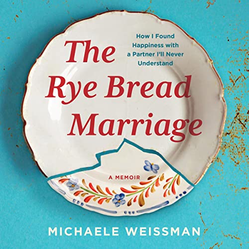 Cover of The Rye Bread Marriage