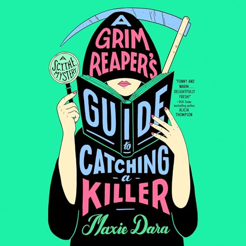Cover of A Grim Reaper's Guide to Catching a Killer