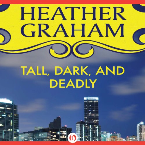 Cover of Tall, Dark, and Deadly
