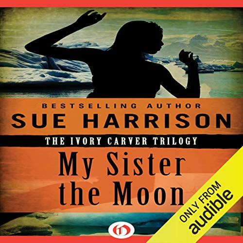 Cover of My Sister the Moon