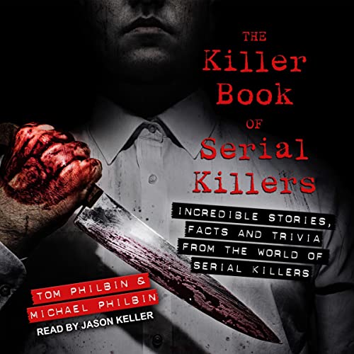 Cover of The Killer Book of Serial Killers