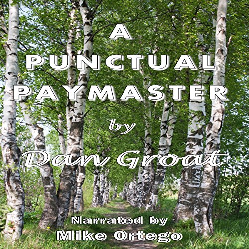 Cover of A Punctual Paymaster