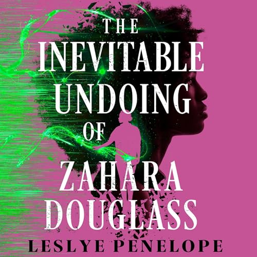 Cover of The Inevitable Undoing of Zahara Douglass