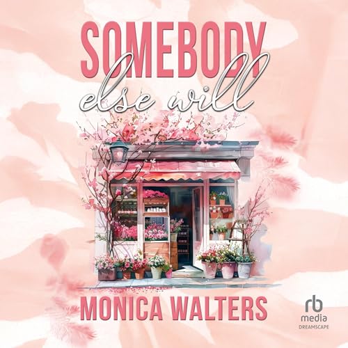 Cover of Somebody Else Will