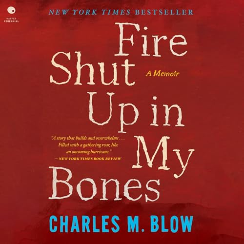 Cover of Fire Shut Up in My Bones