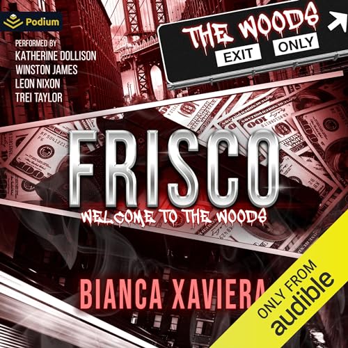 Cover of Frisco: Welcome to the Woods