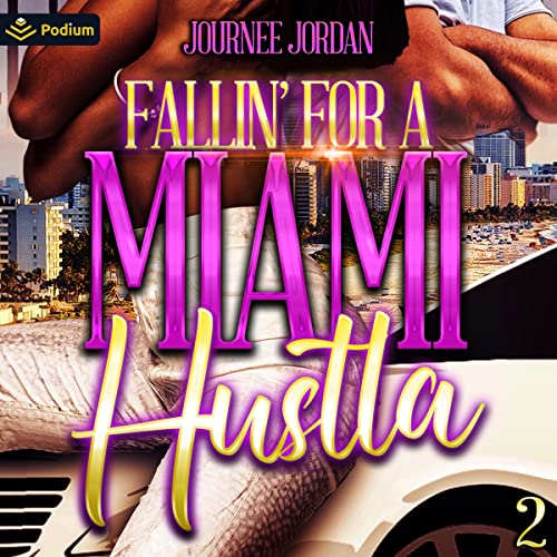 Cover of Fallin' for a Miami Hustla 2