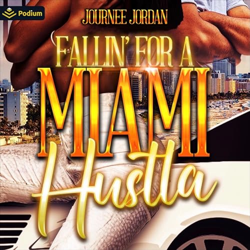 Cover of Fallin' for a Miami Hustla