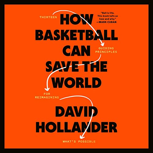 Cover of How Basketball Can Save the World