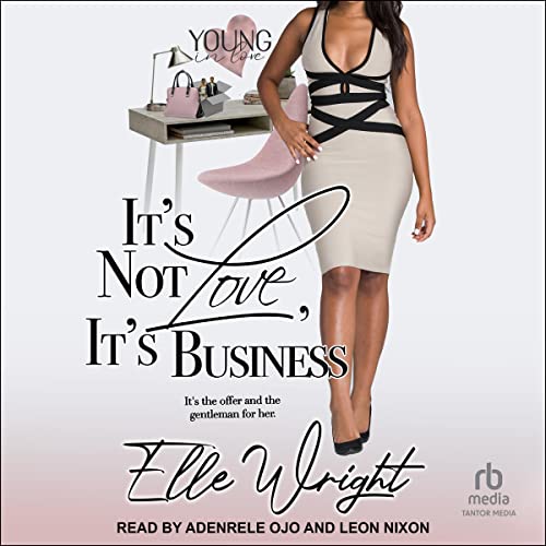 Cover of It’s Not Love, It’s Business