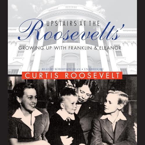 Cover of Upstairs at the Roosevelts'