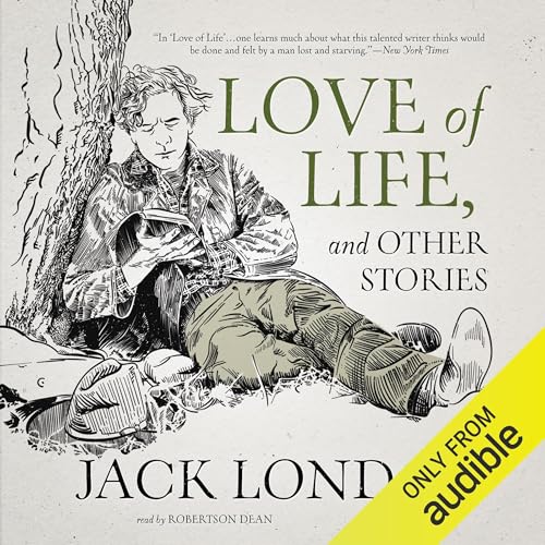 Cover of Love of Life, and Other Stories