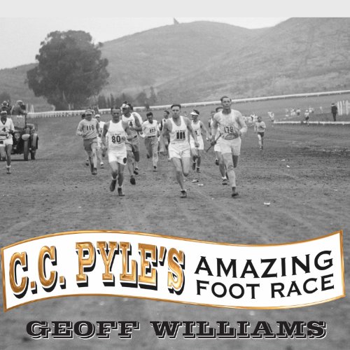 Cover of C. C. Pyle's Amazing Foot Race